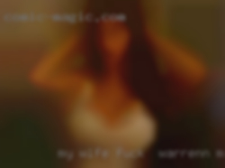 My wife fucks other peoples wives fuck in Warrenton, Missouri.
